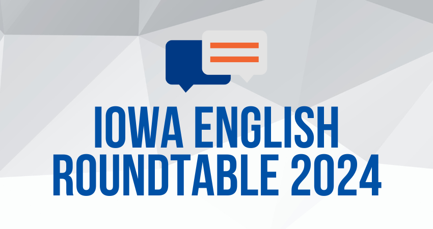 Iowa English Roundtable 2024
