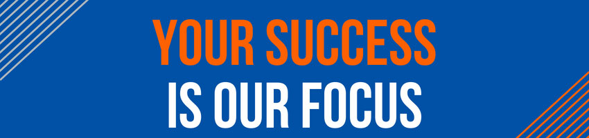 Your success is our focus