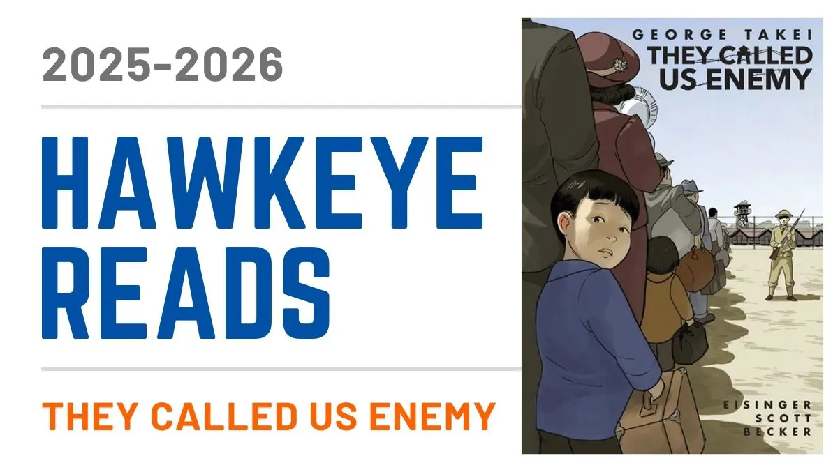 2025-2026 Hawkeye Reads selection: They Called Us Enemy