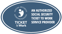 An authorized Social Security Ticket to Work service provider. Ticket to Work Seal.