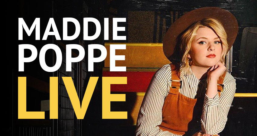 Maddie Poppe LIVE in Concert!