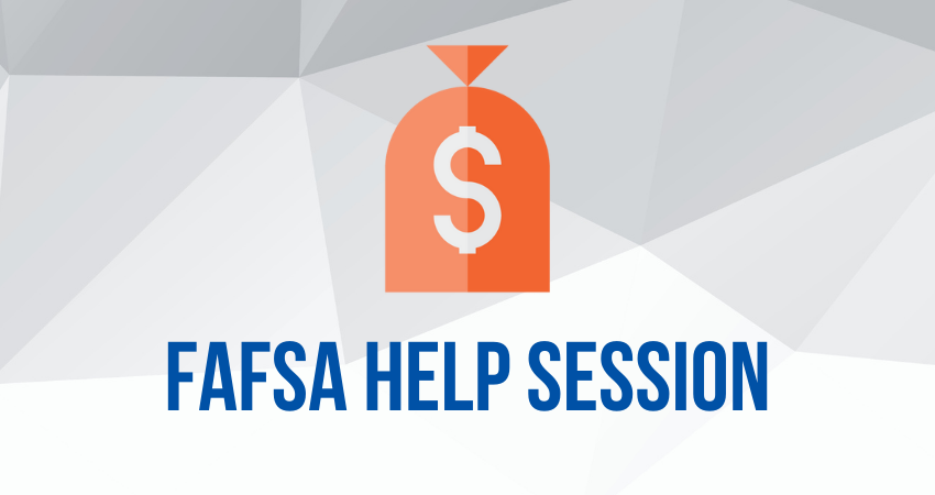 FAFSA Help Session