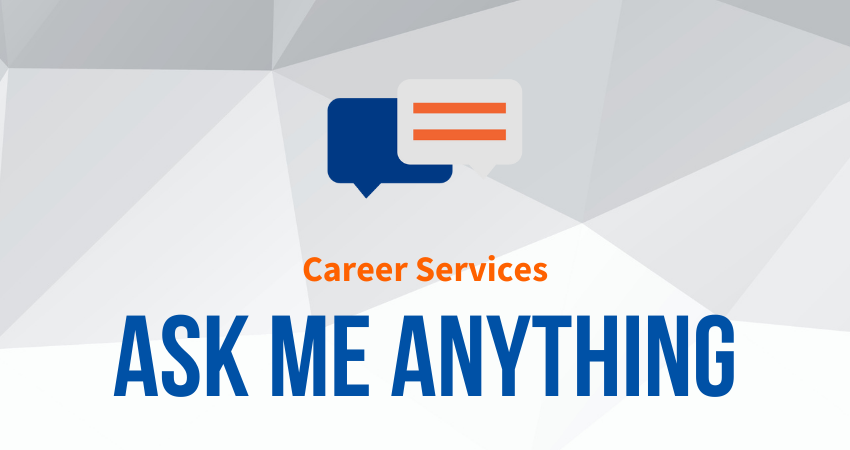 Career Services Ask Me Anything