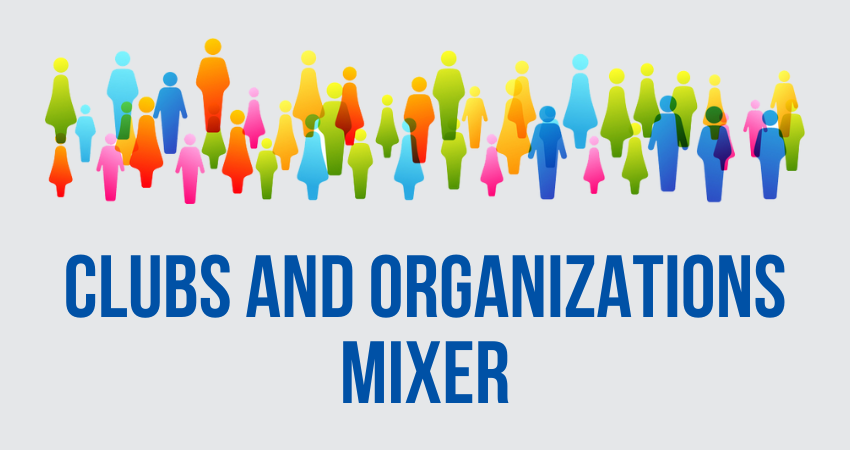Clubs and Organizations Mixer