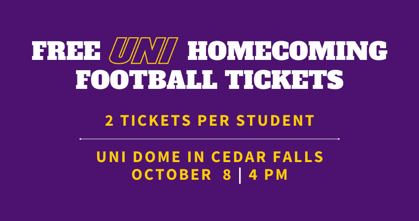 FREE Tickets to UNI Homecoming Football Game